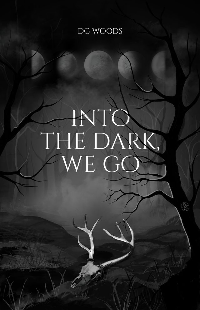 Into the Dark We Go book cover – Appalachian supernatural thriller by DG Woods